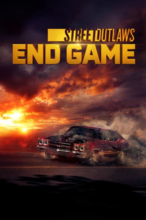 moviesjoy street outlaws|Street Outlaws: End Game .